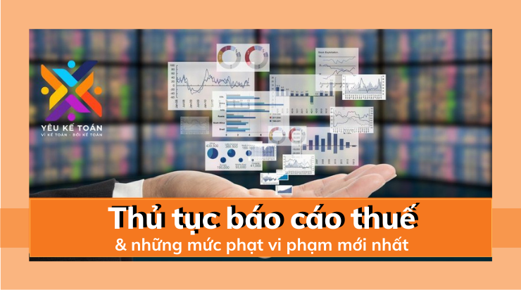 Thủ tục báo cáo thuế